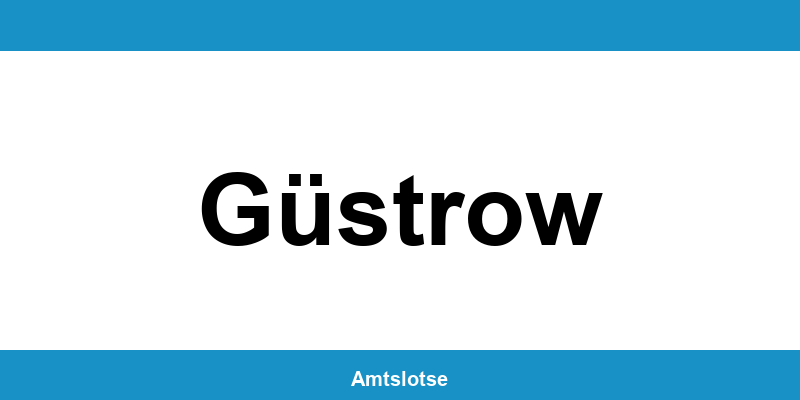 Grundbuchamt Güstrow – Telefonnummer beim Amtsgericht