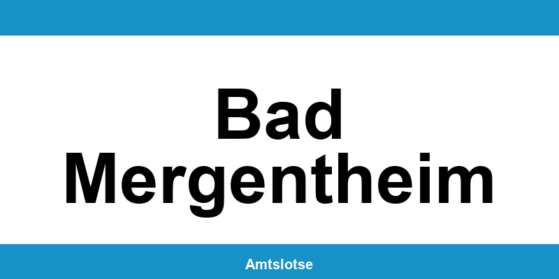 Grundbuchamt Bad Mergentheim – Telefonnummer beim Amtsgericht