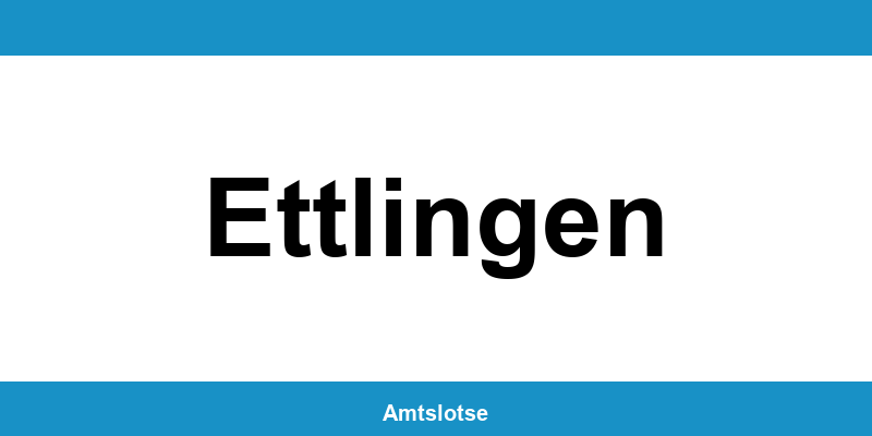 Grundbuchamt Ettlingen – Telefonnummer beim Amtsgericht