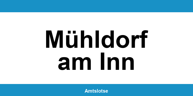 Grundbuchamt Mühldorf am Inn – Telefonnummer beim Amtsgericht