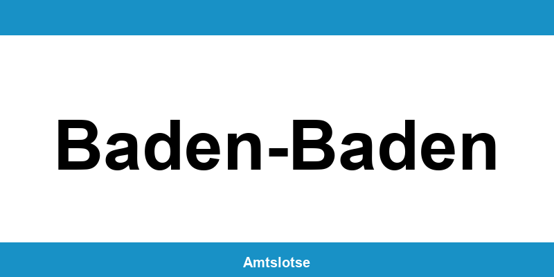 Grundbuchamt Baden-Baden – Telefonnummer beim Amtsgericht