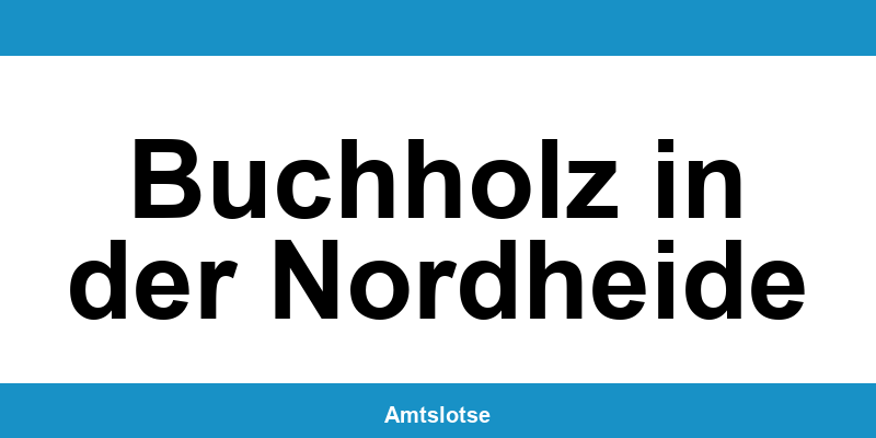Grundbuchamt Buchholz in der Nordheide – Telefonnummer beim Amtsgericht