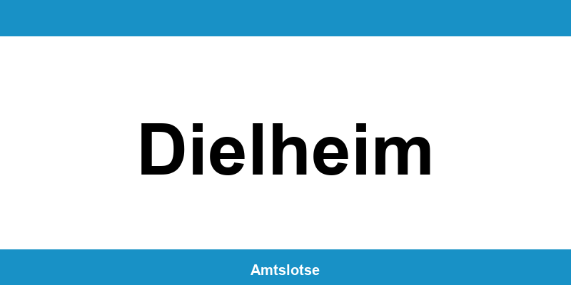 Grundbuchamt Dielheim – Telefonnummer beim Amtsgericht
