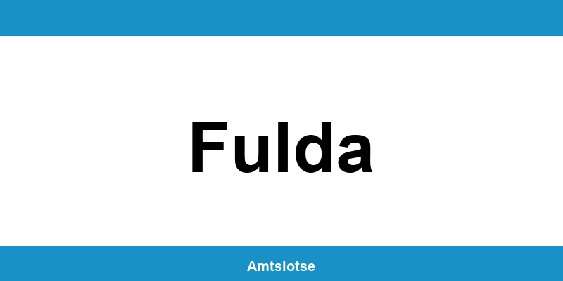 Grundbuchamt Fulda – Telefonnummer beim Amtsgericht