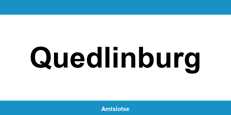 Grundbuchamt Quedlinburg – Telefonnummer beim Amtsgericht