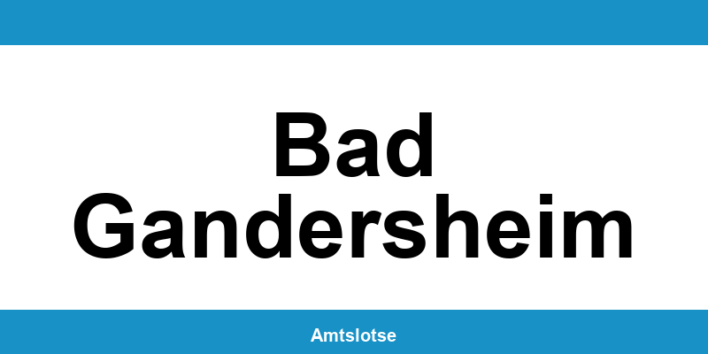 Grundbuchamt Bad Gandersheim – Telefonnummer beim Amtsgericht