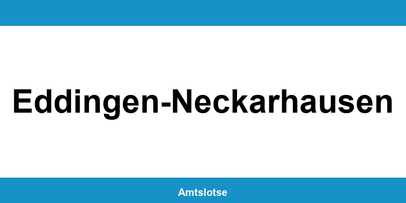 Grundbuchamt Eddingen-Neckarhausen – Telefonnummer beim Amtsgericht