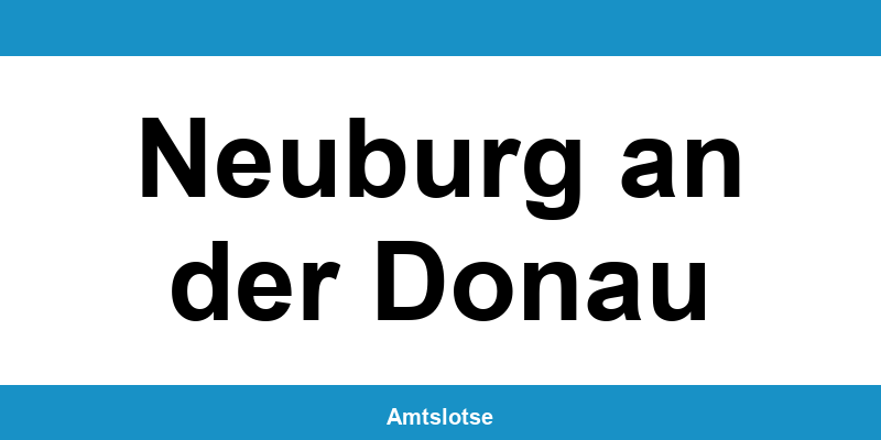 Grundbuchamt Neuburg an der Donau – Telefonnummer beim Amtsgericht