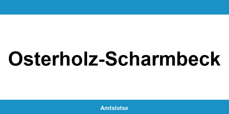 Grundbuchamt Osterholz-Scharmbeck – Telefonnummer beim Amtsgericht
