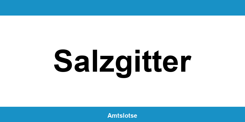 Grundbuchamt Salzgitter – Telefonnummer beim Amtsgericht