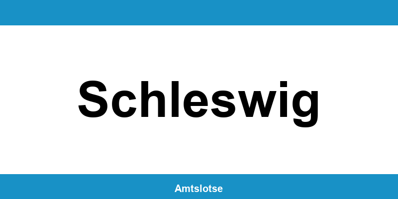 Grundbuchamt Schleswig – Telefonnummer beim Amtsgericht