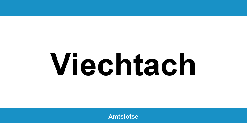 Grundbuchamt Viechtach – Telefonnummer beim Amtsgericht